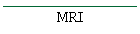 MRI